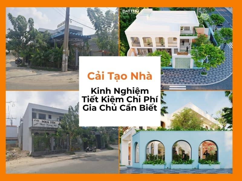 Cải tạo nhà: Kinh nghiệm tiết kiệm chi phí gia chủ cần biết